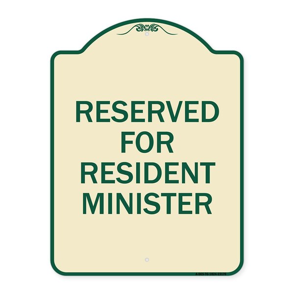 Reserved for Resident Minister Heavy-Gauge Aluminum Architectural Sign, 24" x 18", TG-1824-23176